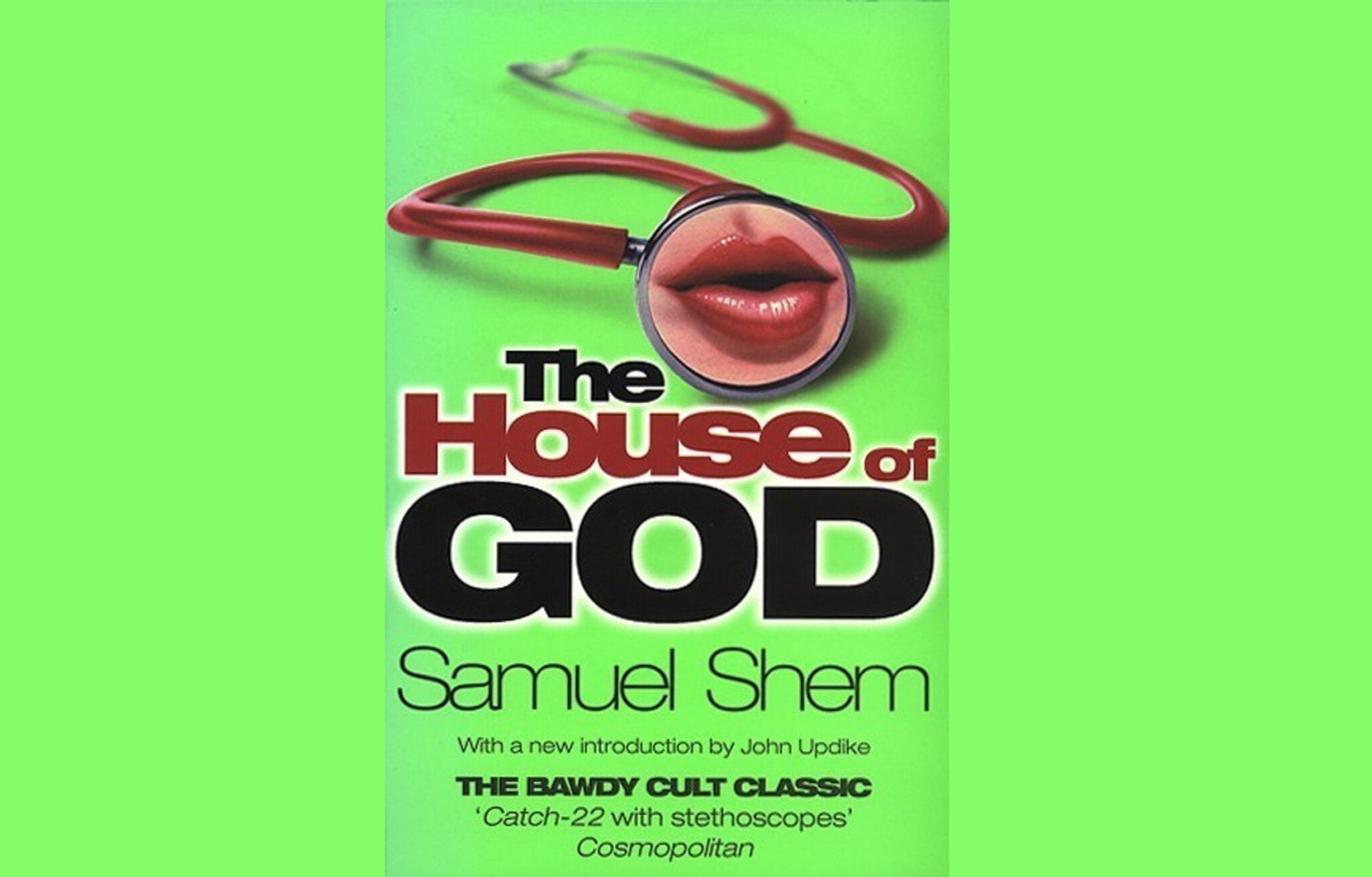 Book By My Bedside: The House of God // Samuel Shem