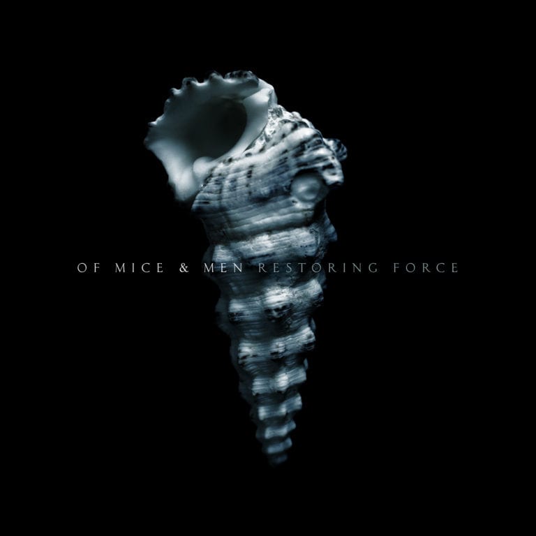 A Blast from the Past: Restoring Force // Of Mice & Men