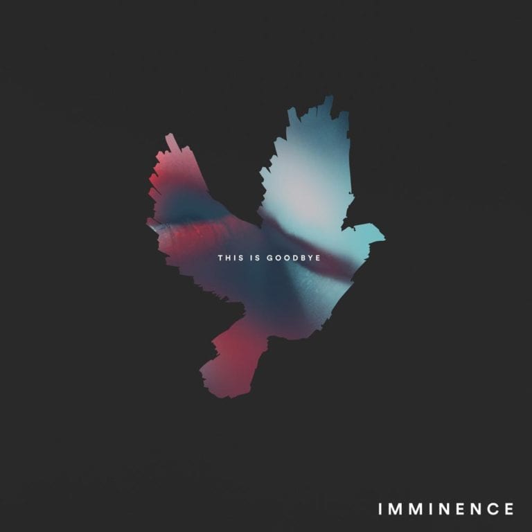 Album Review: This is Goodbye // Imminence