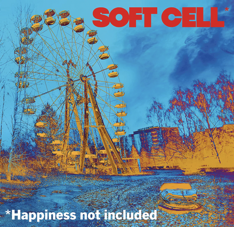 Album Review: *Happiness Not Included // Soft Cell