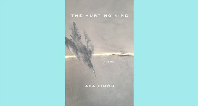 Poetry Review: The Hurting Kind // Ada Limón