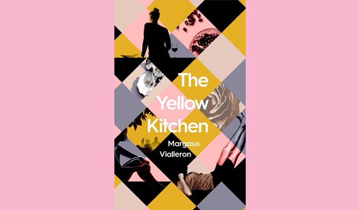 Book Review: The Yellow Kitchen // Margaux Vialleron