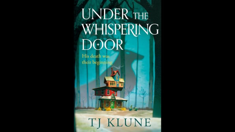 Book Review: Under the Whispering Door // TJ Klune