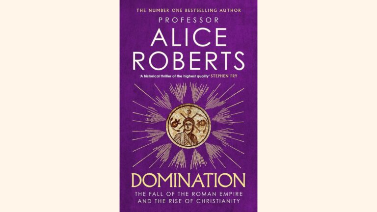 Book Review: Domination // Alice Roberts