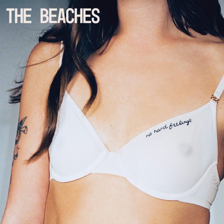 Album Review: The Beaches // No Hard Feelings 