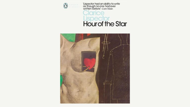 Book Review: The Hour of the Star // Clarice Lispector