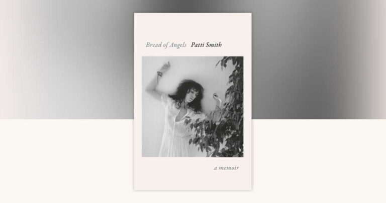 Book Review: Bread of Angels // Patti Smith
