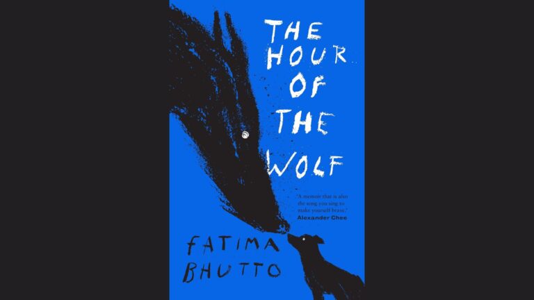 Book Review: The Hour of the Wolf // Fatima Bhutto 